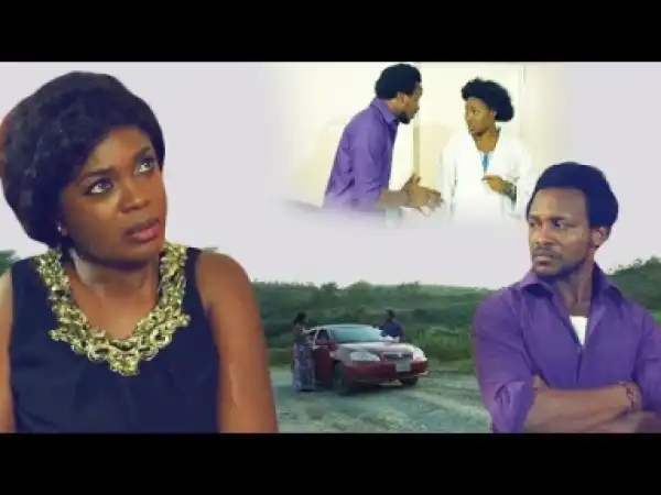 Video: THE MAN YOU LOVE  – Nigerian Nollywood  Movies 2018
